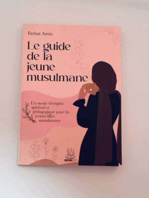 Le guide de la jeune musulmane