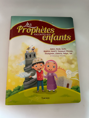 Les prophètes racontés aux enfants