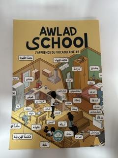 AWLAD SCHOOL : J’apprends du vocabulaire #1